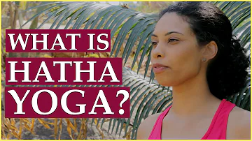 What Are Hatha Yoga Asanas?