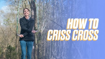 CRISS CROSS JUMP ROPE TUTORIAL