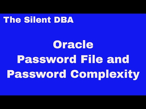 Oracle Password File and Password Complexity