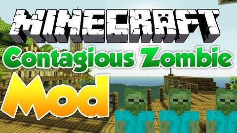 Mod Spotlight : Contagious Zombies | 1.3.1 ( They will turn villagers into a Zombie ! )