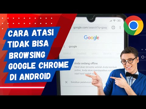 Cara Mengatasi Google Chrome Tidak Bisa Browsing di HP Android