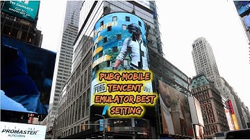 PUBG MOBILE  TENCENT GAMING BUDDY BEST SETTING ON GRAPHICS AND CONTROLS ETC