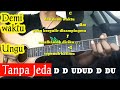 Chord Demi Waktu  - Ungu (Tanpa Jeda ) Tutorial Gitar By Darmawan Gitar