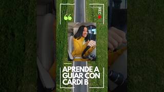 🚗💨 Aprende a conducir con #CardiB