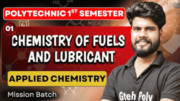 Chemistry of Fuels And Lubricant U-04 P-01 | BTEUP 2025-26 | Applied Chemistry By Aman Sir