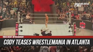 𝙒𝘼𝙏𝘾𝙃: Cody Rhodes Teases WrestleMania In Atlanta After Bad Blood