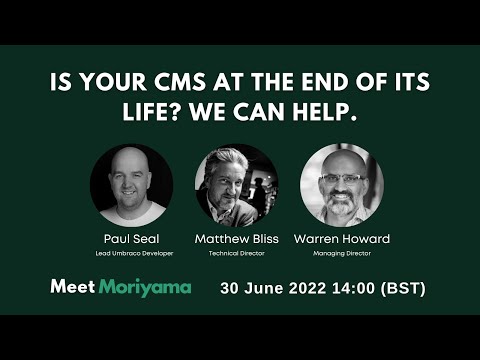 Webinar: Your CMS is at the end of its life, now what?