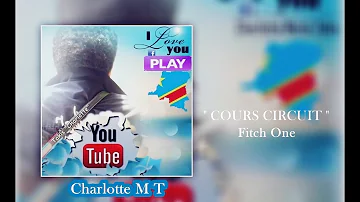 Marie Takis Charlotte ★ COURS CIRCUIT - Fitch One (Audio) | Swahili Music