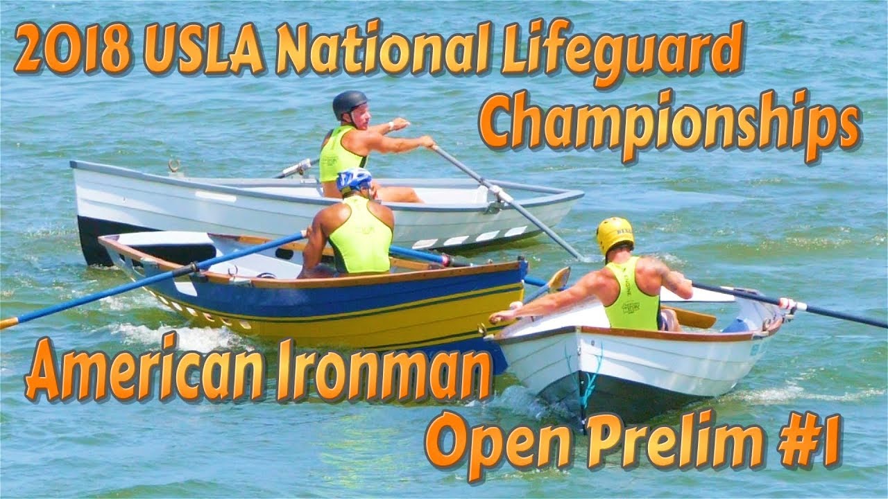 2018 USLA National Lifeguard Championships / Men's Open American Ironman Prelim #1