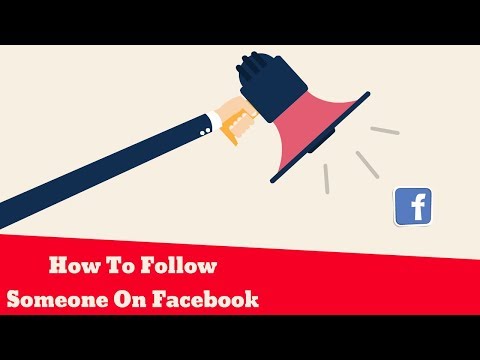 Come seguire qualcuno su Facebook