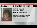 Man plotted murder for hire with undercover officer | 28/22 News