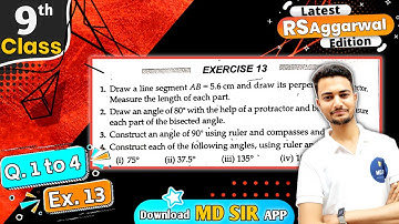 Exercise 13 Q1 to Q4 | Rs Aggarwal Class 9 | Chapter 13 Geometrical Constructions | MD Sir | Cbse