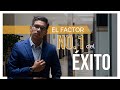 🥇 El factor determinante del éxito