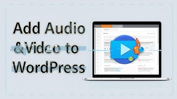 🔥 Hoe je audio en video toevoegt aan WordPress-berichten (verhoog de betrokkenheid in enkele minu...