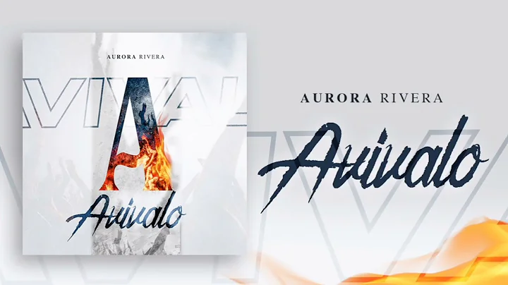 Avivalo | Aurora Rivera [Oficial]