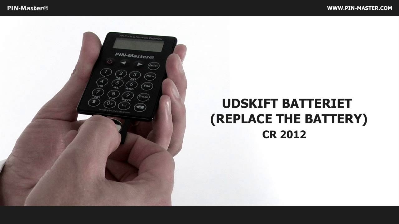 PIN-Master - Udskift batteri / Replacing battery