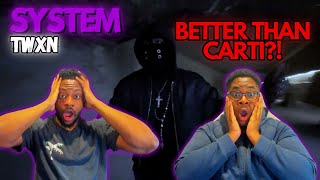 CARTI CLONES ARE FIRE!!! TWXN - SYSTEM Reaction