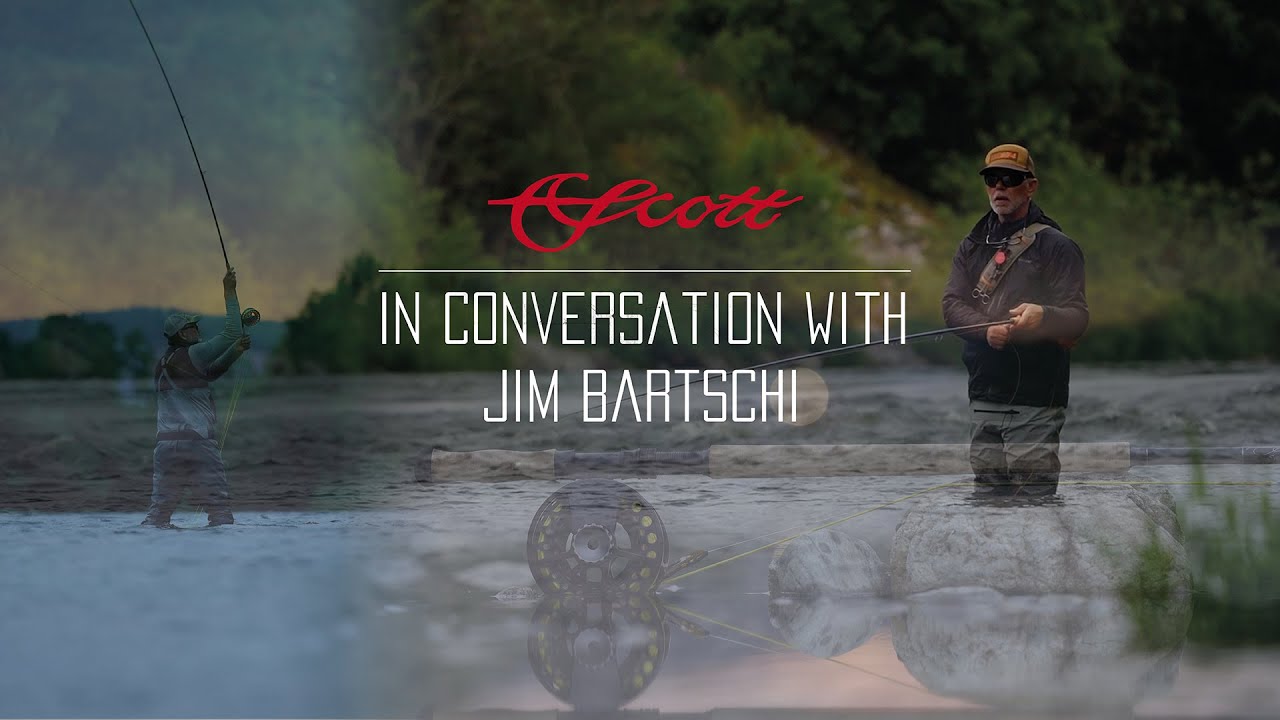 Swinging with Jim Bartschi of Scott Fly Rods