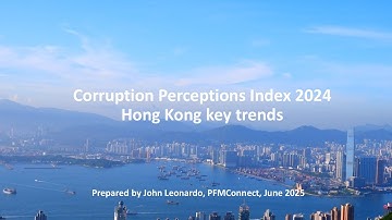 Corruption Perceptions Index 2024 Hong Kong key trends