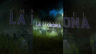 Emmanuel - La Llorona (Video Oficial) 💀 La Llorona https://youtu.be/cJ9ypKMhnwk?si=XFY-rU8xoXdNfLtr