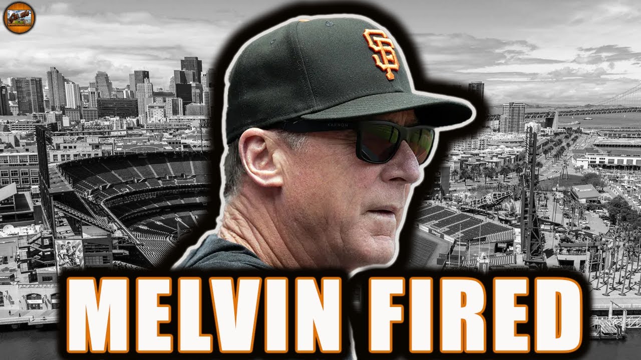 Bob Melvin OUT as San Francisco Giants Manager