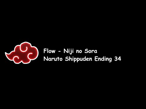 Flow - Niji no Sora (Naruto Shippuden Ending 34) Lyrics Video