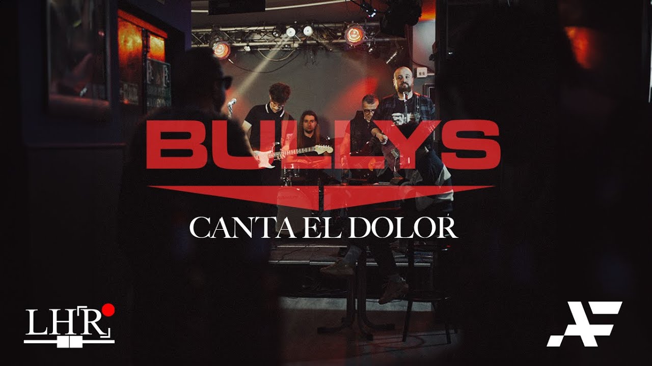 Bullys - Canta el dolor (Videoclip Oficial)
