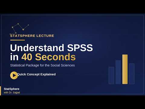 Understand SPSS in 40 Seconds