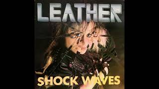 Leather - Shock waves - 1989   (Full album)