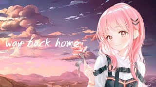 [Nightcore] - Way back home (cover by Melodi Park)