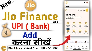 Jio finance app me upi bank account add kaise kare | How to add bank in jio finance app 2025 |
