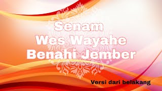Tutorial Senam Wes Wayahe Benahi Jember
