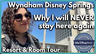 Worst Experience - Wyndham Lake Buena Vista Disney Springs (Resort & Garden Room Tour) Disney World