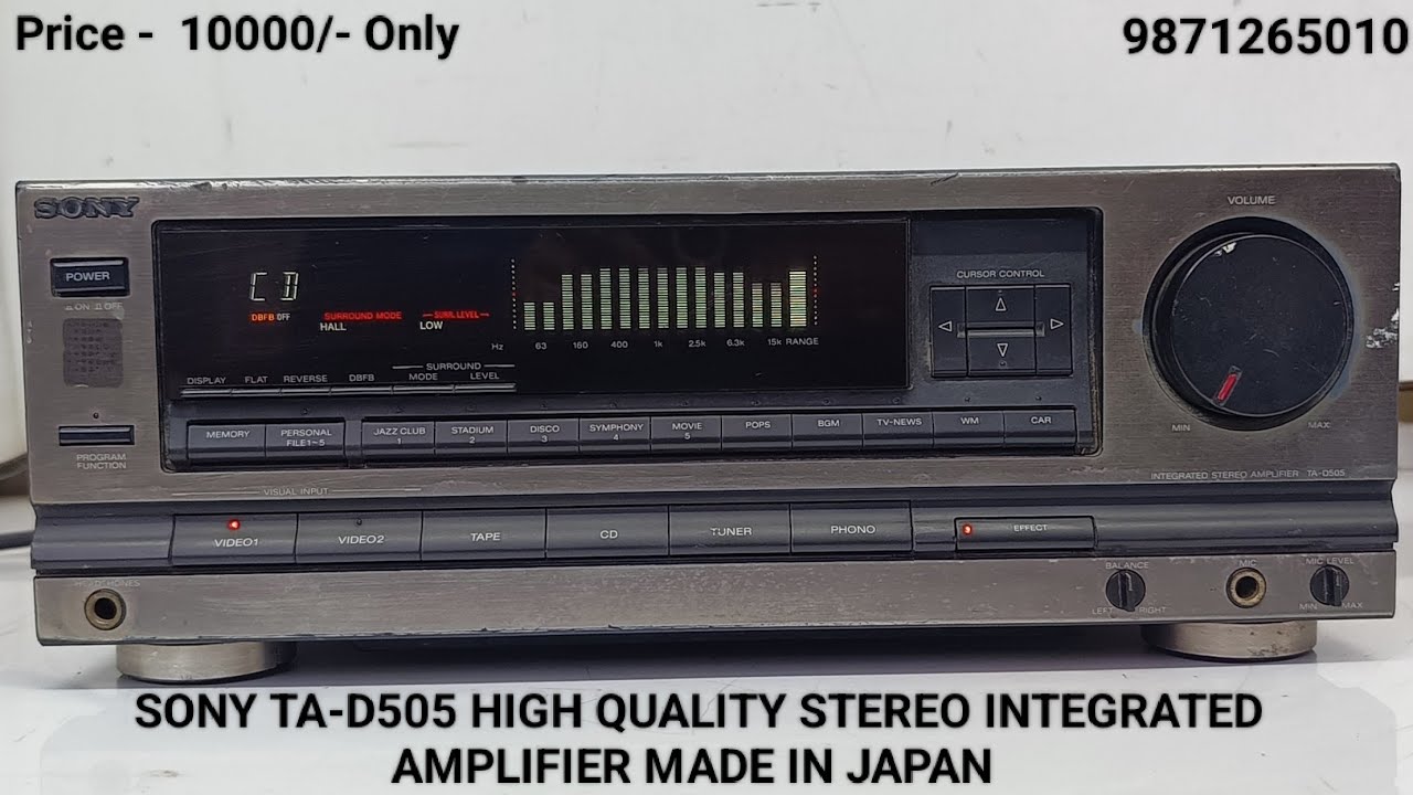 SONY TA-D505 HIGH QUALITY STEREO INTEGRATED AMPLIFIER Price - 10000/- Only Contact No - 9871265010