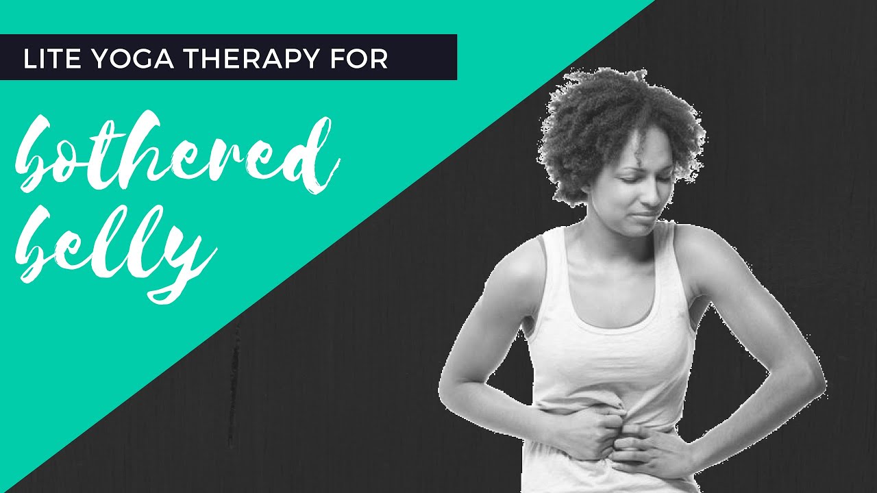 Yoga for Nausea, Upset Stomach, Digestion, and Bloat YouTube