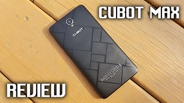 Cubot Max Review - 6" Screen, 4100mAh Battery, MTK6753, 3GB Ram, 32GB ROM
