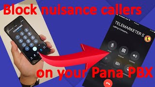 How to block nuisance callers on Panasonic KX-NS / NSX Systems | Block Spam callers screenshot 3