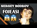 СЕРГЕЙ БОДРОВ ФОЖЕАСИ/SERGEY BODROV