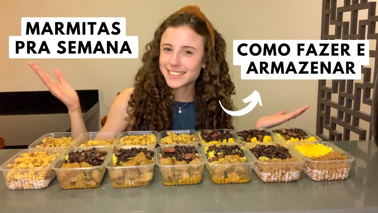COMO FAZER MARMITAS PRA SEMANA + COMO ARMAZENAR DO JEITO CERTO | Manu Pedrini