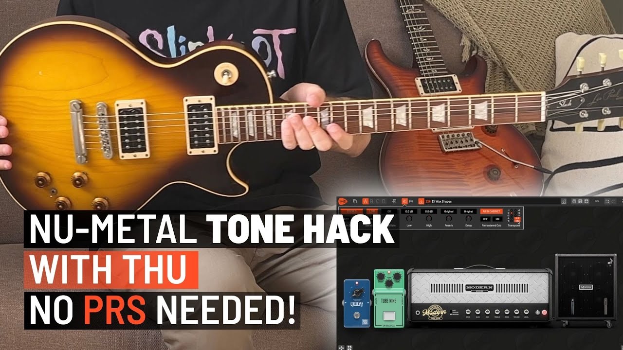 Как создать ню-метал тона с помощью THU даже без PRS