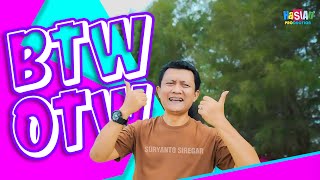 Suryanto Siregar | BTW OTW | Cipt. Suryanto Siregar | Lagu Joget Remix GONDANG BATAK  Terbaru