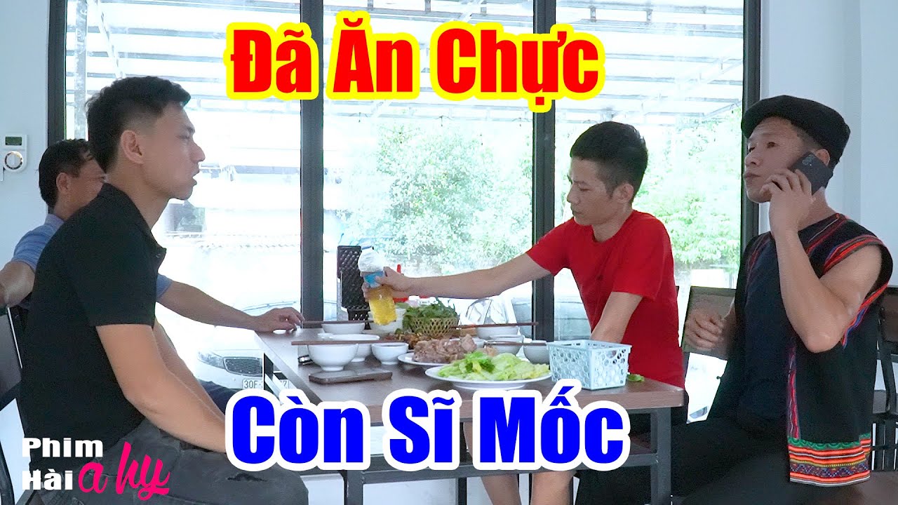 Thánh Ăn Chực Cũng Oai Ra Phết Phần 4 - Hài A Hy Mới CỨNG 2025 Cười Sấp Mặt - Hài Ngắn A HY