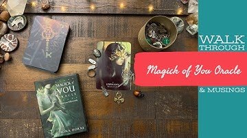 Magick of You Oracle: Musings & Walkthrough