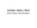 Claude + Excel + Tally: Get Clean Tally Data in Excel and Let AI Do the Analysis