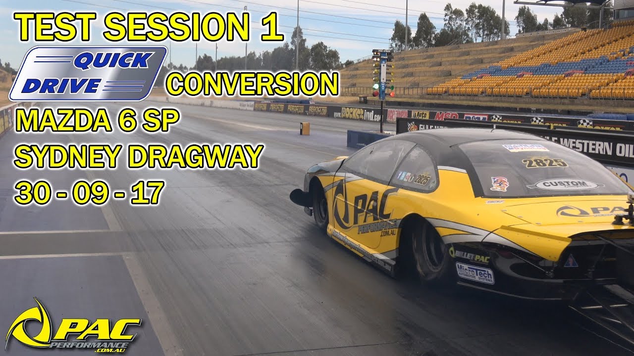 Pac Performance Quick Drive Conversion Test Session 1 Mazda 6 Sp Pac Performance Quick Drive Conversion Test Session 1 Mazda 6 Sp