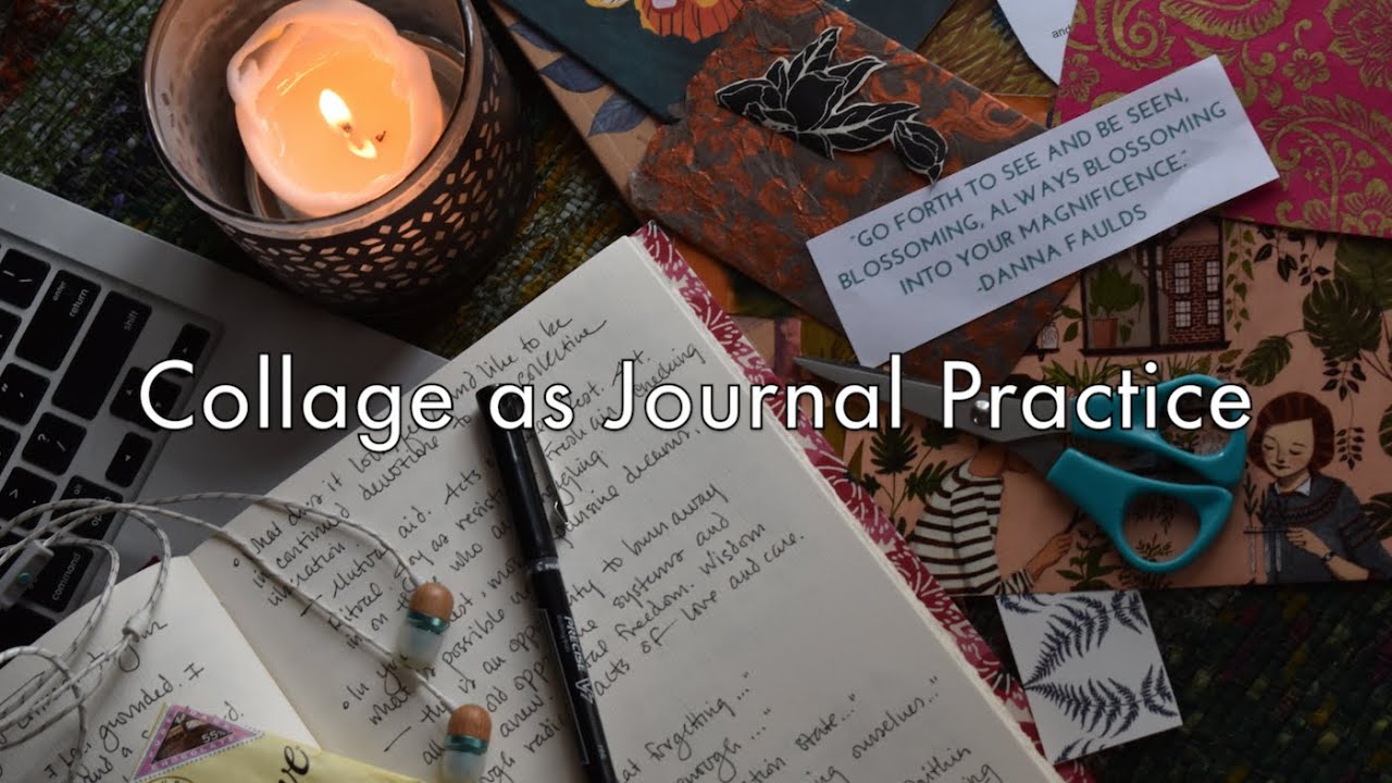 Collage as Journal Practice — Sarah Greenman