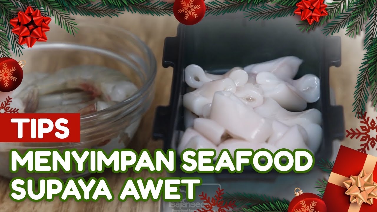 Tips Menyimpan Seafood agar Awet dan Tidak Amis YouTube