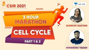 CSIR UGC NET | Cell Cycle Marathon Class | Life Science | Kumkum Gautam | Himanshu Yadav