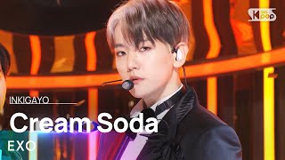 EXO(엑소) - Cream Soda @인기가요 inkigayo 20230716 Resimi