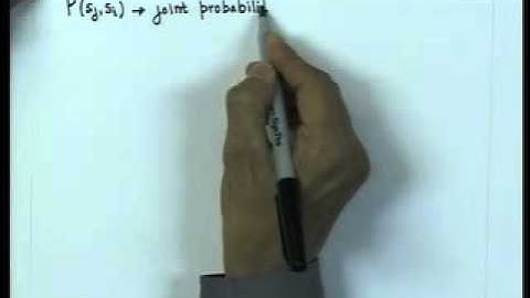 Mod-01 Lec-04 Adjoint of An Information Source, Joint and Conditional Information Measures